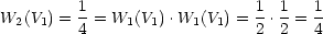 W (V ) = 1= W  (V ).W (V ) = 1.1 = 1
 2  1    4    1  1    1 1    2 2   4
