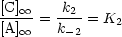 [C] oo    k2
[A]--=  k--= K2
   oo     -2
