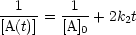 --1--  --1-
[A(t)] = [A]0 + 2k2t
