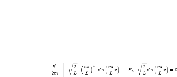     [   V~ --                 ]       V~ --
h2       2  (np )2    (np  )          2   (np  )
2m-. -   L-. -L-  .sin  -L-x  + En .  L-sin  -L-x = 0
