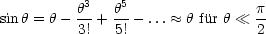 sinh = h- h3+  h5- ... ~~  h fur h  p-
          3!   5!                2
