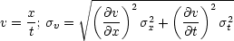             V~ --------------------
             (   )2     (   )2
v = x; sv =   @v-  s2x +  @v-  s2t
    t         @x         @t
