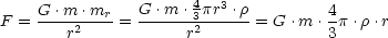                 G .m .4pr3 .r
F = G-.m-.2mr- = ------32------= G .m .4p .r.r
        r            r               3
