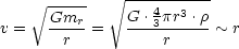      V~ -----   V~ ---4--3---
v =   Gmr--=   G-.3pr-.r-~ r
        r          r
