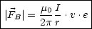 |---------------|
||FB |= m0-I.v .e|
-------2p-r------
