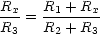 Rx-= R1-+-Rx-
R3   R2 + R3
