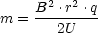 m = B2-.r2 .q
       2U
