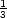 1
3