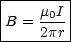 |-------|
|    m0I|
B =  2pr|
---------
