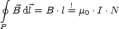  gf 
  B dl = B .l != m0 .I .N
P
