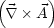 (      )
  \~/   A