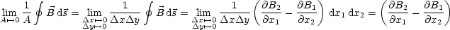                                              (          )          (           )
    1- gf             --1--- gf            --1--- @B2-   @B1-            @B2-  @B1-
Ali'-->m0 A   B ds = Dlixm'-->0 DxDy    B ds = Dlixm'-->0 DxDy   @x1 - @x2  dx1 dx2 =  @x1 - @x2
               Dy'-->0               Dy'-->0
