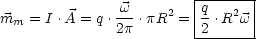                w        |q------|
mm  = I .A = q. 2p .pR2 =|2 .R2w|
                        --------

