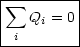 | sum -------|
|   Qi = 0|
--i-------|
