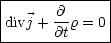 |------@------|
|divj + --r = 0|
-------@t-----|
