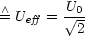  /\       U0-
= Ueff =  V~ 2

