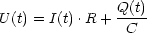 U(t) = I(t) .R+ Q(t)-
                C
