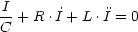 I-+ R.I˙+ L.I= 0
C
