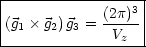 |-----------------|
|            (2p)3 |
|(g1  g2)g3 = -V---|
---------------z---
