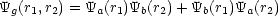 Yg(r1,r2) = Ya(r1)Yb(r2)+ Yb(r1)Ya(r2)
