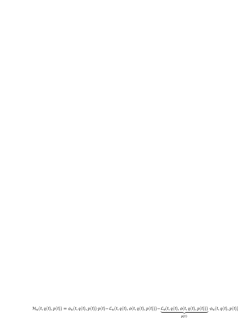 Hu(t,q(t),p(t)) = fu(t,q(t),p(t)).p(t)-Lu(t,q(t),f(t,q(t),p(t)))-Lv(t,q(t),f(t,q(t),p(t))).fu(t,q(t),p(t))
                                                               p(t)
