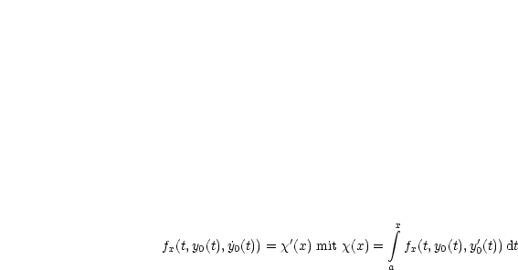                                 integral x
fx(t,y0(t),y˙0(t)) = x'(x) mit x(x) = fx(t,y0(t),y'0(t))dt
                               a
