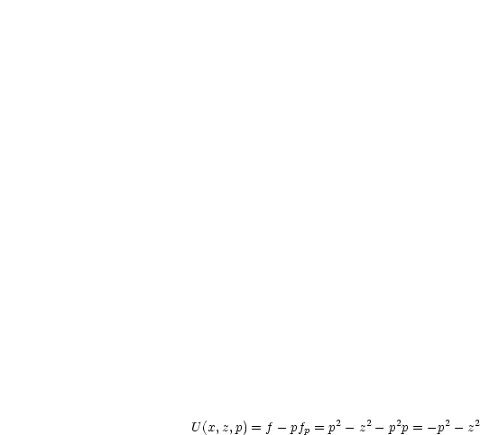 U(x,z,p) = f- pfp = p2- z2- p2p = - p2- z2
