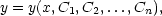 y = y(x,C1,C2,...,Cn),
