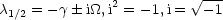 c1/2 = - g i_O_,i2 = -1,i =  V~  -1
