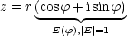 z = r(cosf+ isin-f)
        E(f),|E| =1
