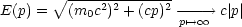        V~ -------------
E(p) =  (m0c2)2 + (cp)2 -p-'-->-o--> o  c|p|
