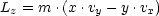 Lz = m .(x.vy- y .vx)
