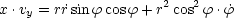 x .vy = r˙rsinf cos f+ r2cos2f .˙f
