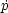 p˙
