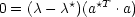 0 = (c- c*)(a*T .a)
