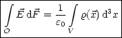 |---------------------|
| integral        1   integral       3 |
|  E dF = e0   r(x)d x |
-O----------V----------
