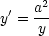  '  a2
y =  y
