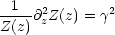 -1--@2zZ(z) = g2
Z(z)
