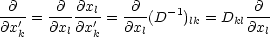  @     @  @xl    @              @
@x'-= @x- @x'-= @x-(D-1)lk = Dkl@x-
  k      l  k     l              l
