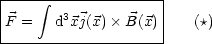 |--- integral --------------|
|       3           |
F-=----d-xj(x)-B(x)--   (*)
