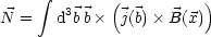      integral        (         )
N =   d3bb   j(b) B(x)
