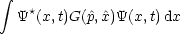  integral 
  Y*(x,t)G(^p,^x)Y(x, t)dx
