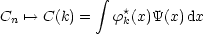              integral 
Cn '-->  C(k) =   f*k(x)Y(x) dx
