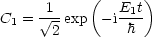       1     (  E1t)
C1 =  V~ -exp  - ih-
       2
