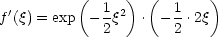           (  1  )  (  1    )
f'(q) = exp --q2  . - - .2q
             2        2
