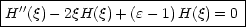 |-''--------------------------|
H--(q)--2qH(q)+-(e--1)H(q)-=-0-
