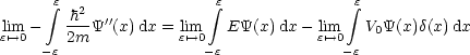       integral e h2              integral e              integral e
leim'-->0-    ---Y''(x)dx = lie'-->m0   EY(x) dx - lie'-->m0   V0Y(x)d(x)dx
     -e 2m              -e             - e
