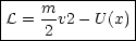 |---------------|
|    m-         |
-L-=-2-v2--U-(x)-
