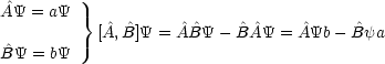 A^Y  = aY }
           [ ^A, ^B]Y = A^^BY - ^BA^Y = ^AYb - ^Bya
B^Y  = bY
