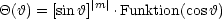 Q(h) = [sin h]|m|.Funktion(cosh)
